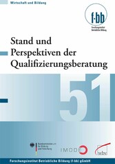 Stand und Perspektiven der Qualifizierungsberatung