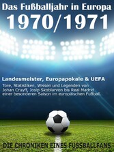 Das Fußballjahr in Europa 1970 / 1971