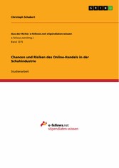 Chancen und Risiken des Online-Handels in der  Schuhindustrie