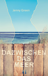 Dazwischen das Meer