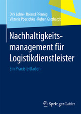 Nachhaltigkeitsmanagement für Logistikdienstleister