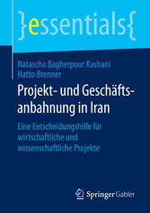 Projekt- und Geschäftsanbahnung in Iran