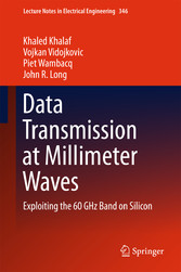 Data Transmission at Millimeter Waves