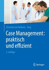 Case Management: praktisch und effizient