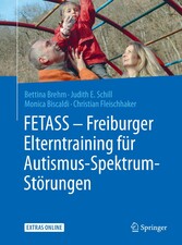 FETASS - Freiburger Elterntraining für Autismus-Spektrum-Störungen