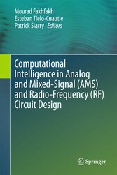 Computational Intelligence in Analog and Mixed-Signal (AMS) and Radio-Frequency (RF) Circuit Design