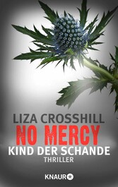 No Mercy - Kind der Schande