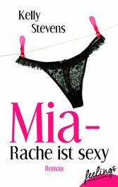 Mia - Rache ist sexy