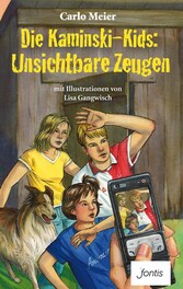 Die Kaminski-Kids: Unsichtbare Zeugen