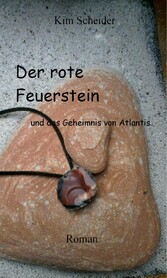 Der rote Feuerstein