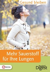 Gesund bleiben - Mehr Sauerstoff tanken