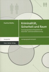 Kriminalität, Sicherheit und Raum