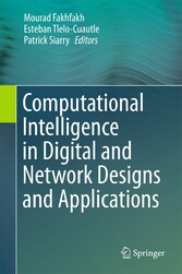 Computational Intelligence in Digital and Network Designs and Applications