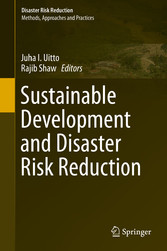 Sustainable Development and Disaster Risk Reduction