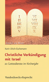 Christliche Verkündigung mit Israel