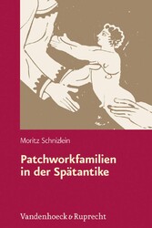 Patchworkfamilien in der Spätantike