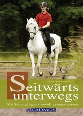 Seitwärts unterwegs