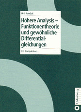 Höhere Analysis - Funktionentheorie und gewöhnliche Differentialgleichungen