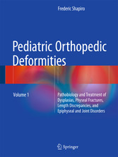 Pediatric Orthopedic Deformities, Volume 1