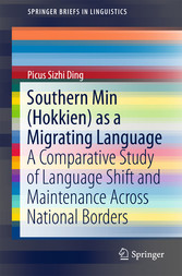 Southern Min (Hokkien) as a Migrating Language