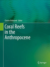 Coral Reefs in the Anthropocene