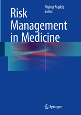 Risk Management in Medicine