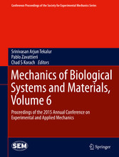 Mechanics of Biological Systems and Materials, Volume 6