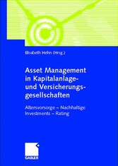 Asset Management in Kapitalanlage- und Versicherungsgesellschaften. Altervorsorge