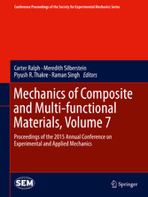 Mechanics of Composite and Multi-functional Materials, Volume 7