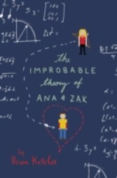 Improbable Theory of Ana and Zak