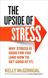 Upside of Stress