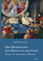 Der Marientod von Hugo van der Goes