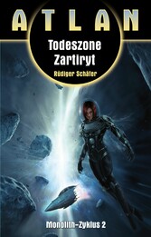 ATLAN Monolith 2: Todeszone Zartiryt