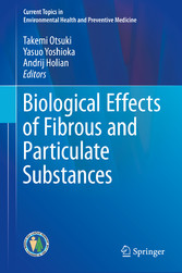 Biological Effects of Fibrous and Particulate Substances