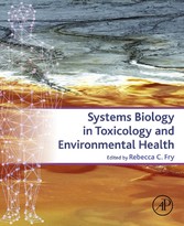 Systems Biology in Toxicology and Environmental Health