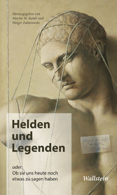 Helden und Legenden