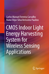 CMOS Indoor Light Energy Harvesting System for Wireless Sensing Applications