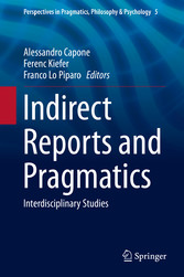 Indirect Reports and Pragmatics