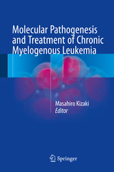 Molecular Pathogenesis and Treatment of Chronic Myelogenous Leukemia