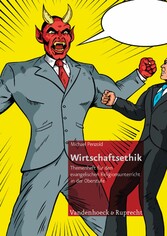 Wirtschaftsethik - Schullizenz