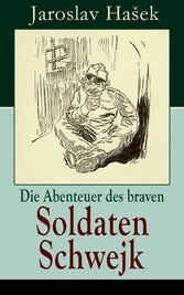 Die Abenteuer des braven Soldaten Schwejk