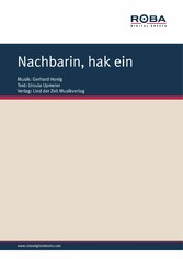 Nachbarin, hak ein