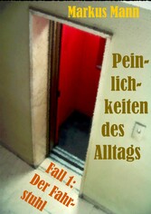 Peinlichkeiten des Alltags