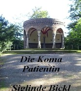 Die Koma Patientin