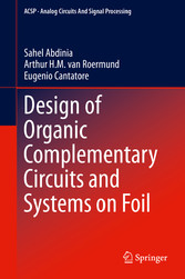 Design of Organic Complementary Circuits and Systems on Foil