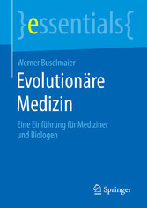 Evolutionäre Medizin