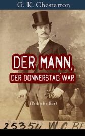 Der Mann, der Donnerstag war (Politthriller)