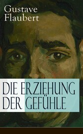 Die Erziehung der Gefühle