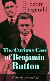 The Curious Case of Benjamin Button (Tales of the Jazz Age)