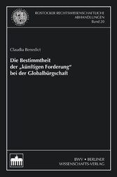 Die Bestimmtheit der 'künftigen Forderung'bei der Globalbürgschaft